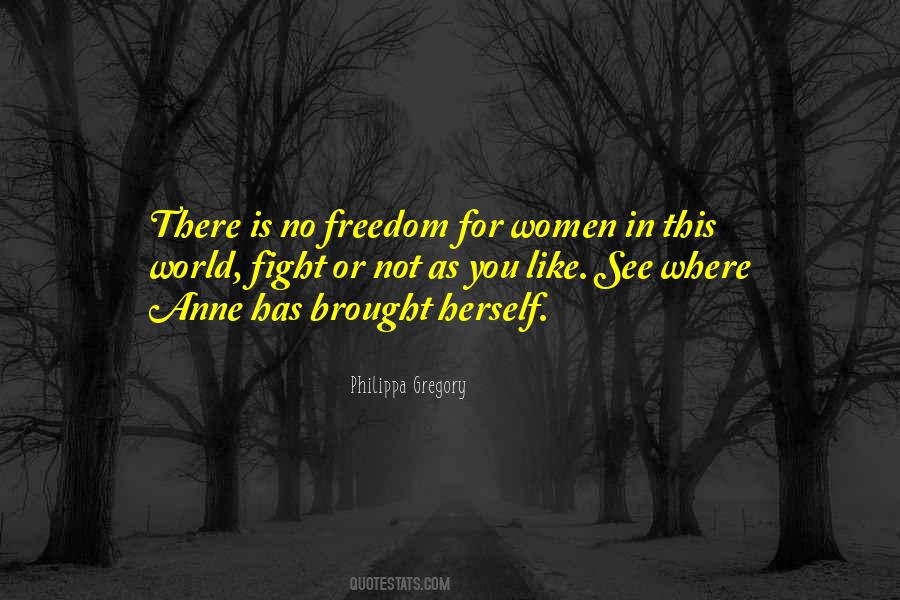 Quotes About No Freedom #1853124