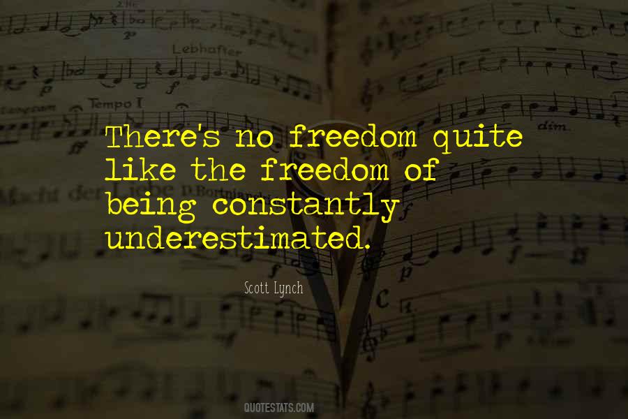 Quotes About No Freedom #433518