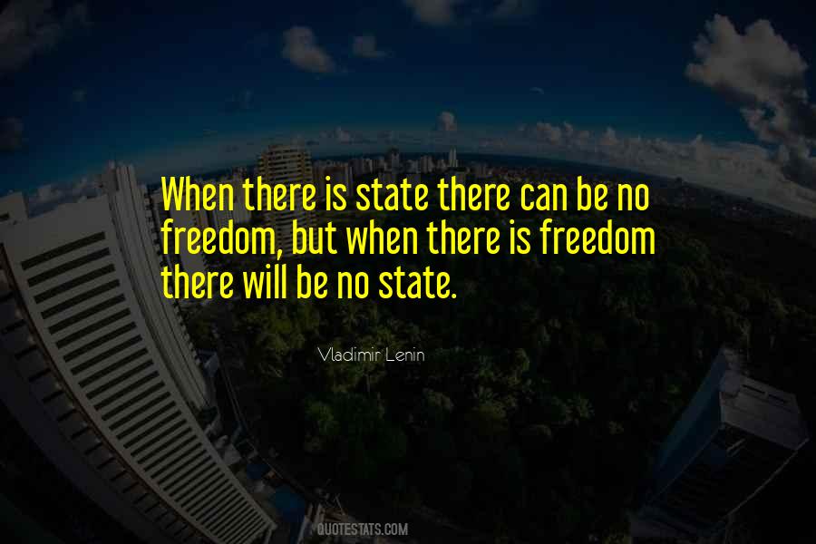 Quotes About No Freedom #58986