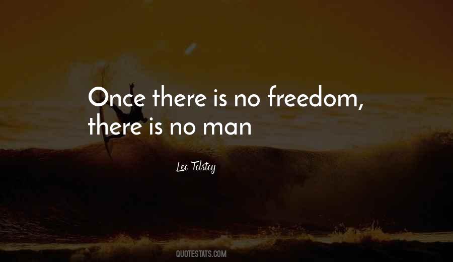 Quotes About No Freedom #894655