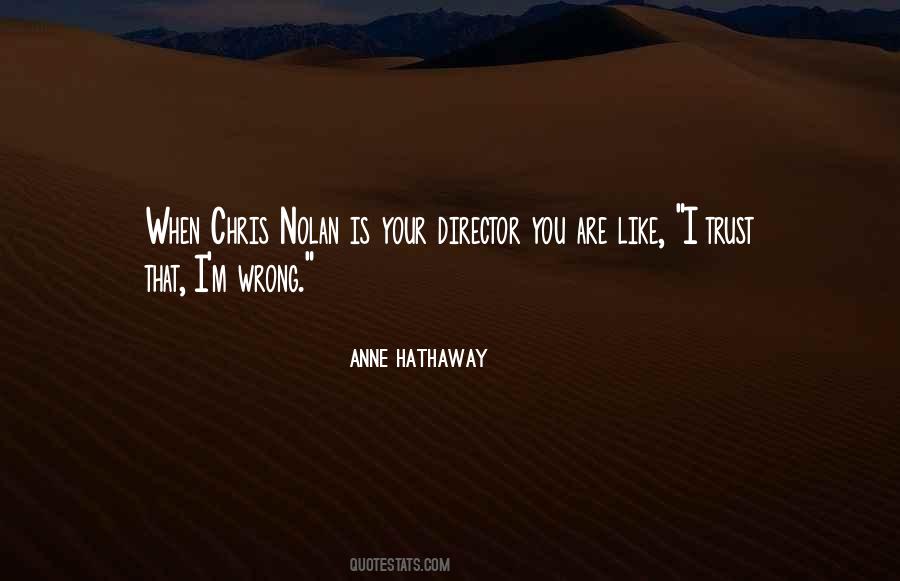 Quotes About Nolan #1551719