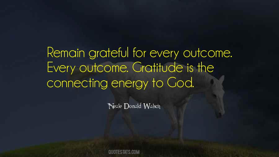 Quotes About Gratitude To God #506741
