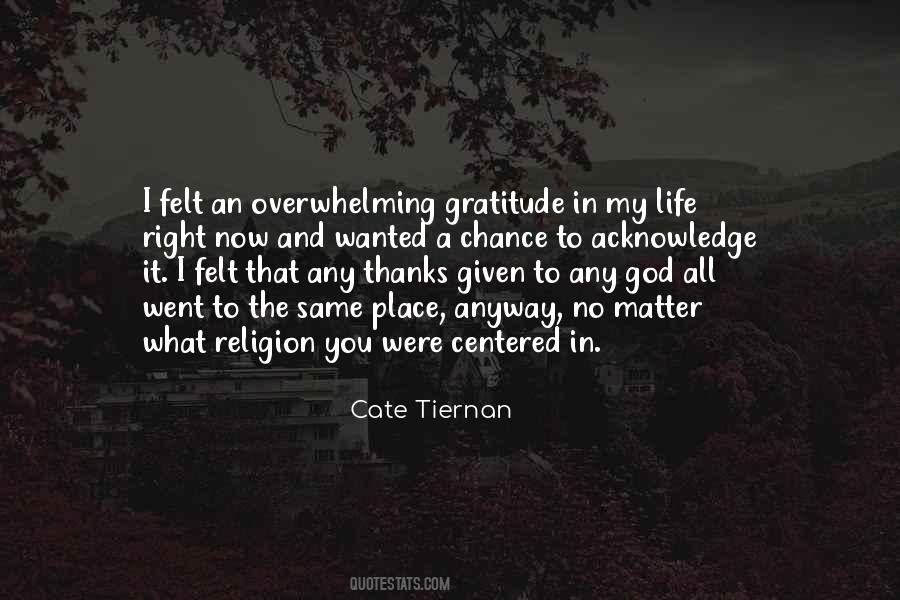 Quotes About Gratitude To God #999344