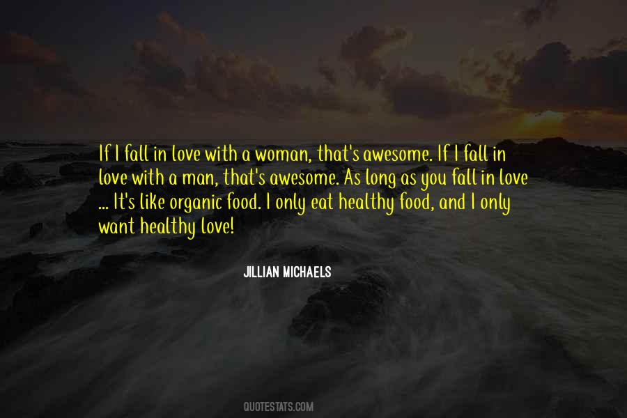 Love Healthy Quotes #436321