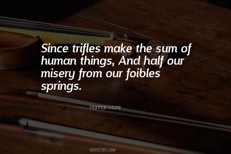 Quotes About Foibles #894153