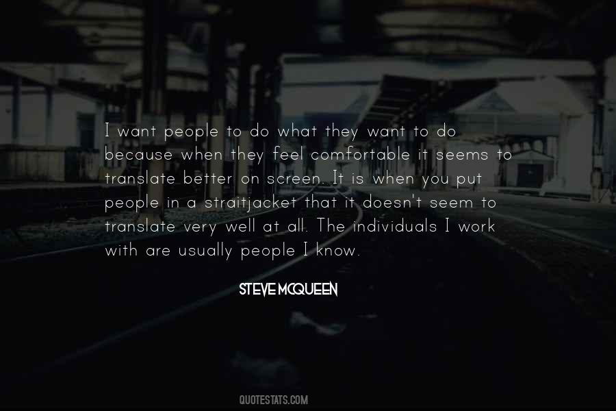 Do What They Want Quotes #112815