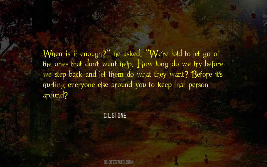 Do What They Want Quotes #1380098