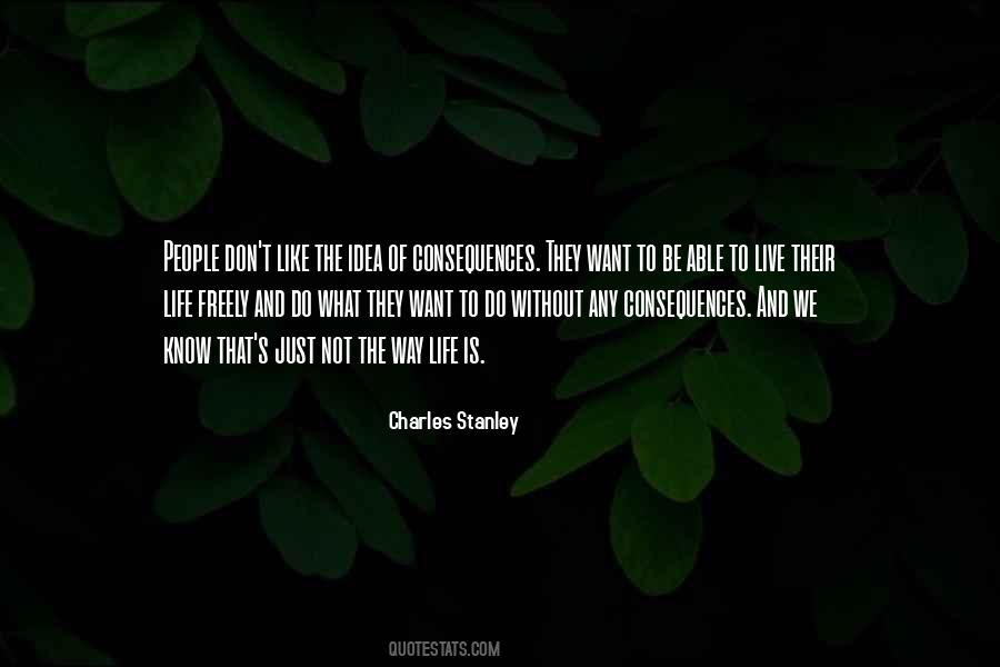 Do What They Want Quotes #1538209