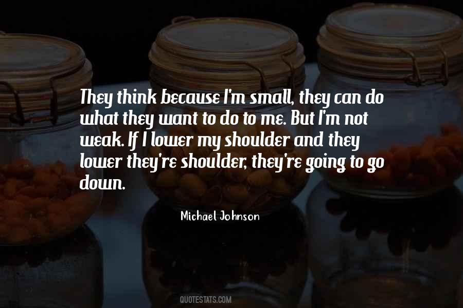 Do What They Want Quotes #301377