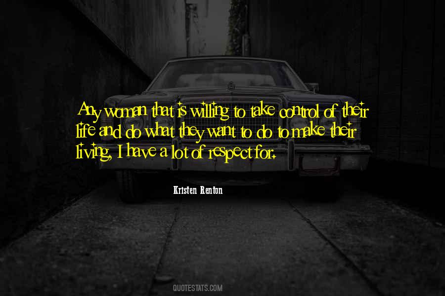Do What They Want Quotes #870976