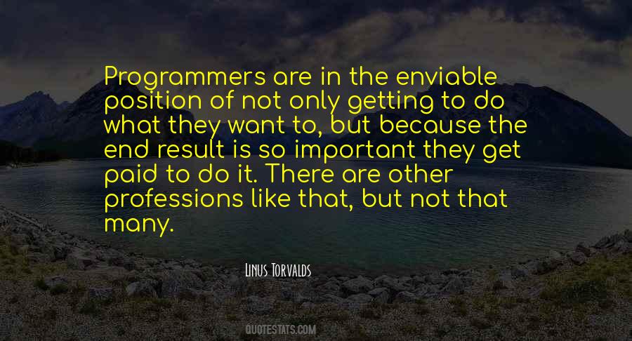Do What They Want Quotes #897838