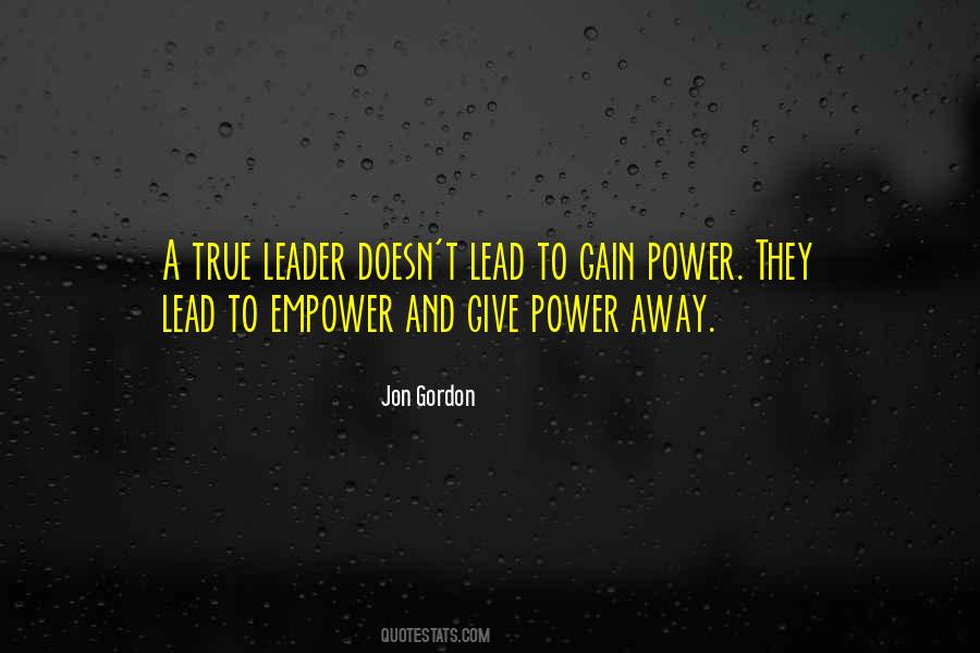 A Leader May Lead Quotes #225613