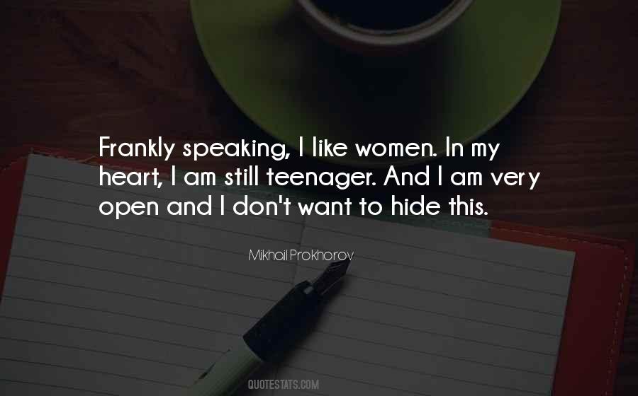 Quotes About Speaking Frankly #1404049