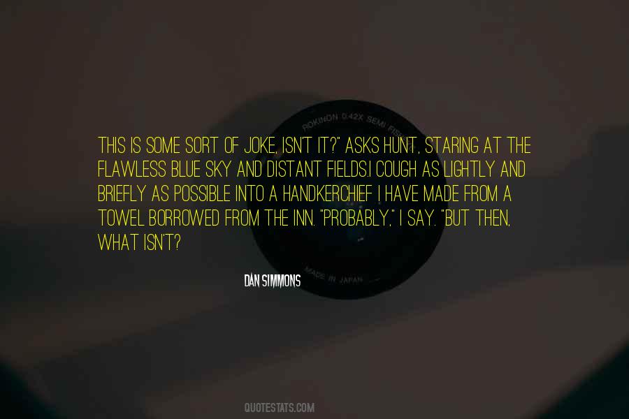 Borrowed From Quotes #945368