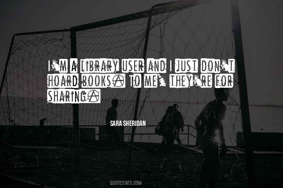 Quotes About Sharing Books #132655