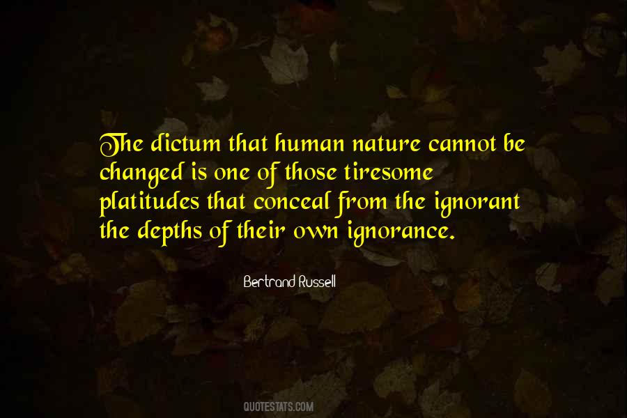 Human Ignorance Quotes #553037
