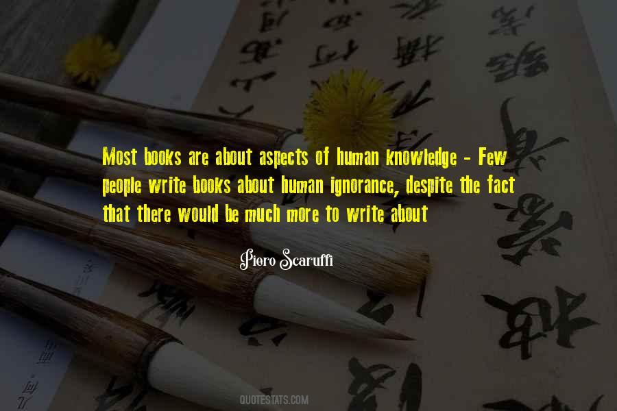Human Ignorance Quotes #972319
