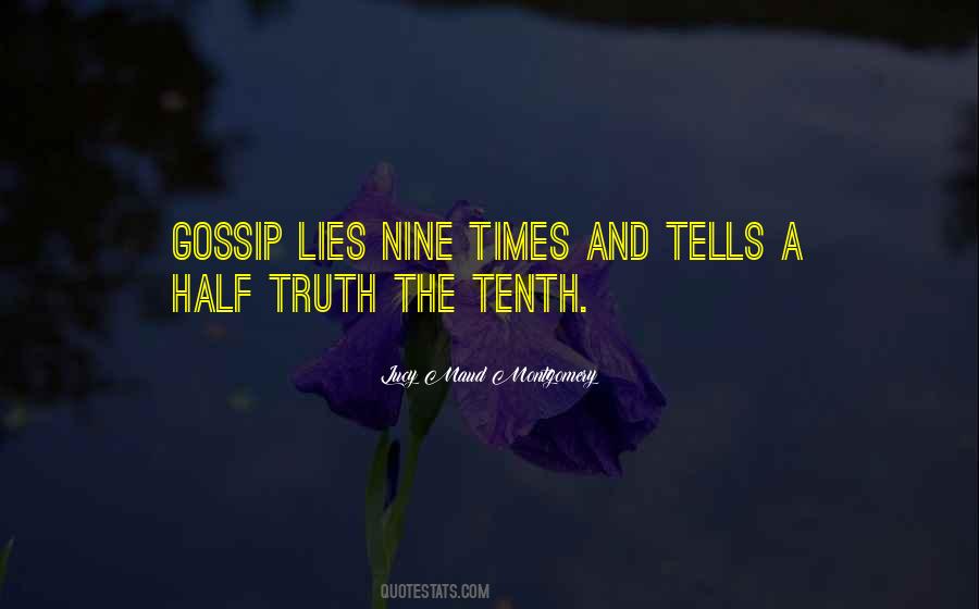 Quotes About Gossip And Lies #792753