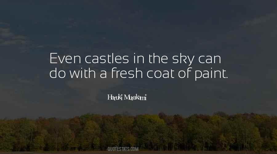 Quotes About Castles In The Sky #1254639