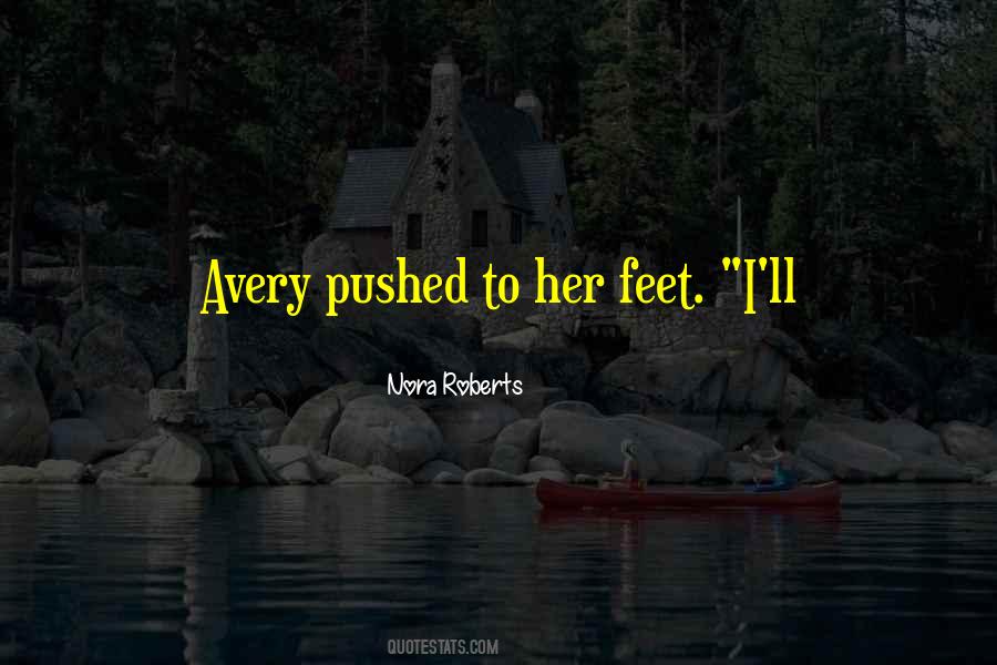 Quotes About Her Feet #1001881