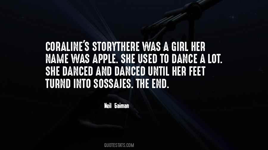 Quotes About Her Feet #1001886