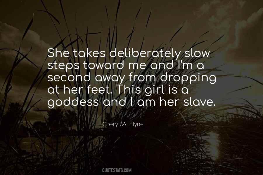 Quotes About Her Feet #1307802