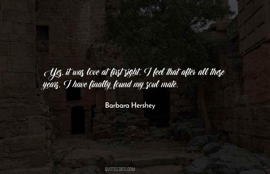 Quotes About I Finally Found Someone #298818