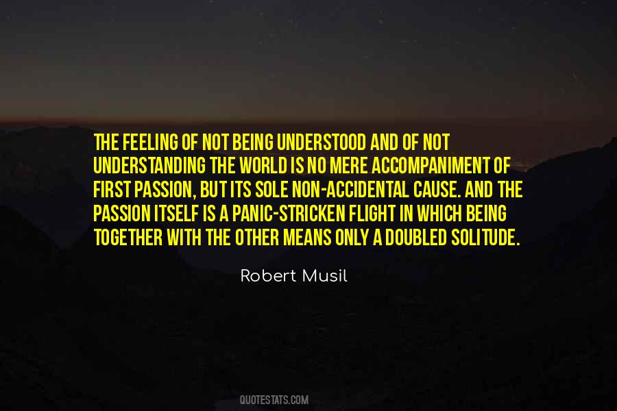 Quotes About Being Understanding #256290