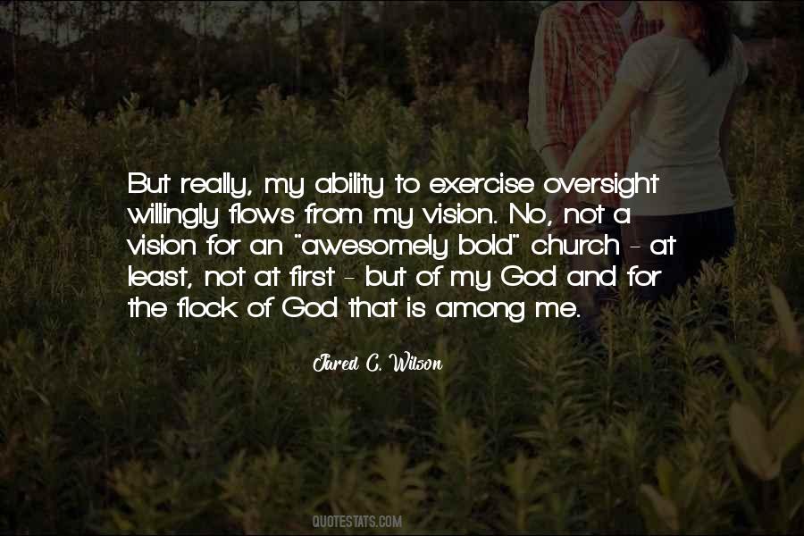 Vision From God Quotes #1389163
