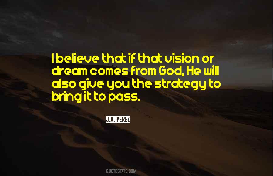 Vision From God Quotes #535532