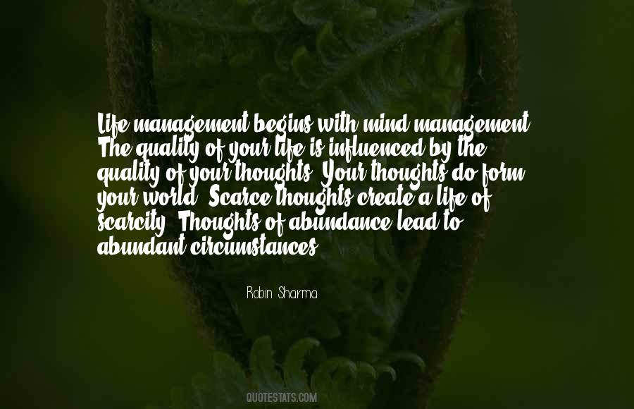 Quotes About Abundance And Scarcity #1265813