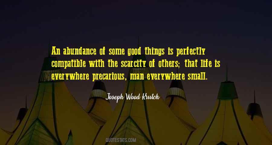 Quotes About Abundance And Scarcity #584842