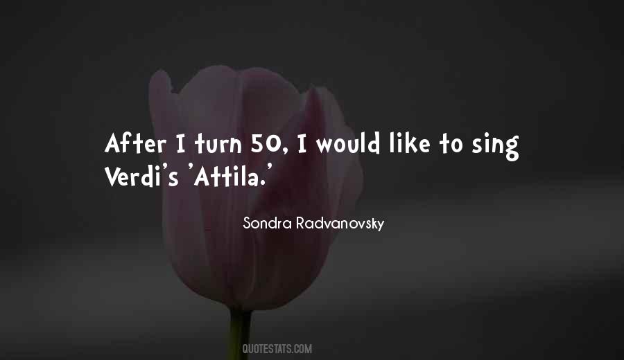 Quotes About Attila #1314880