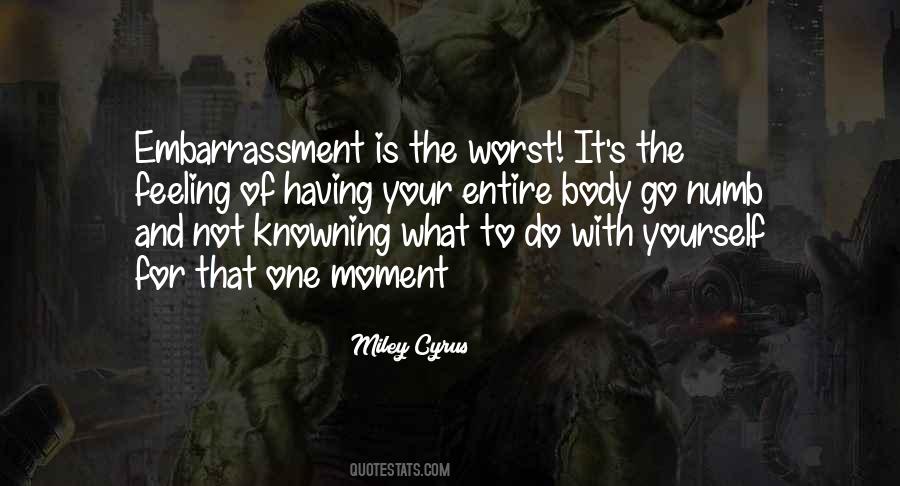 Quotes About Embarrassment #1208011