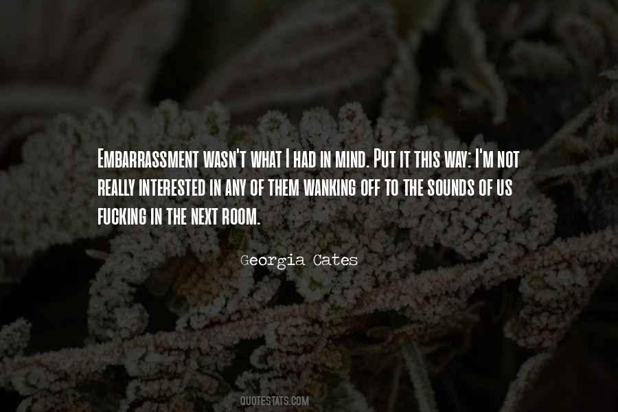 Quotes About Embarrassment #1713483