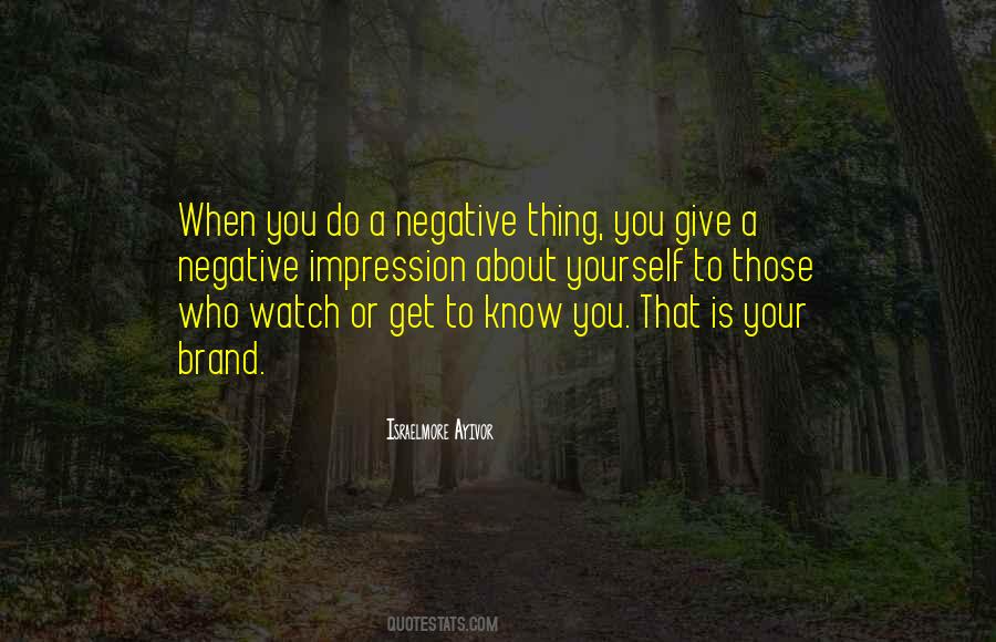 Positive Brand Quotes #915861