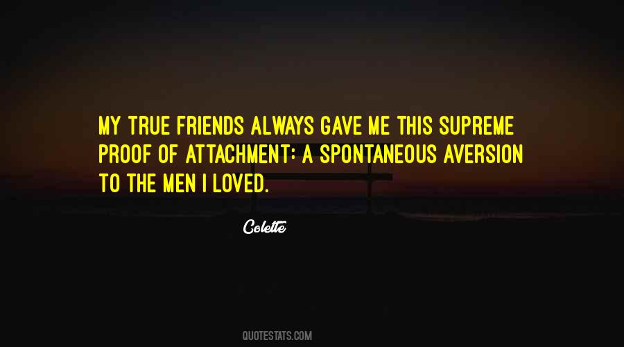 Quotes About True Friends #1783768