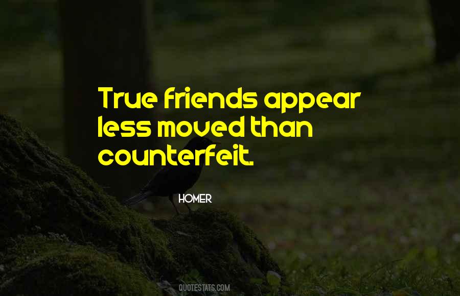 Quotes About True Friends #1837236