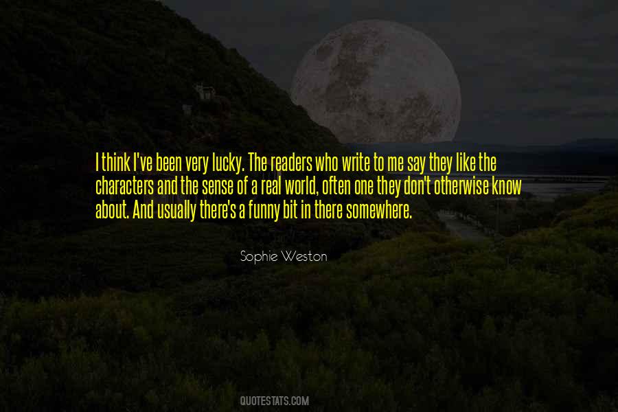 The Real Writing Quotes #1401827