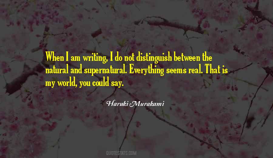 The Real Writing Quotes #387309