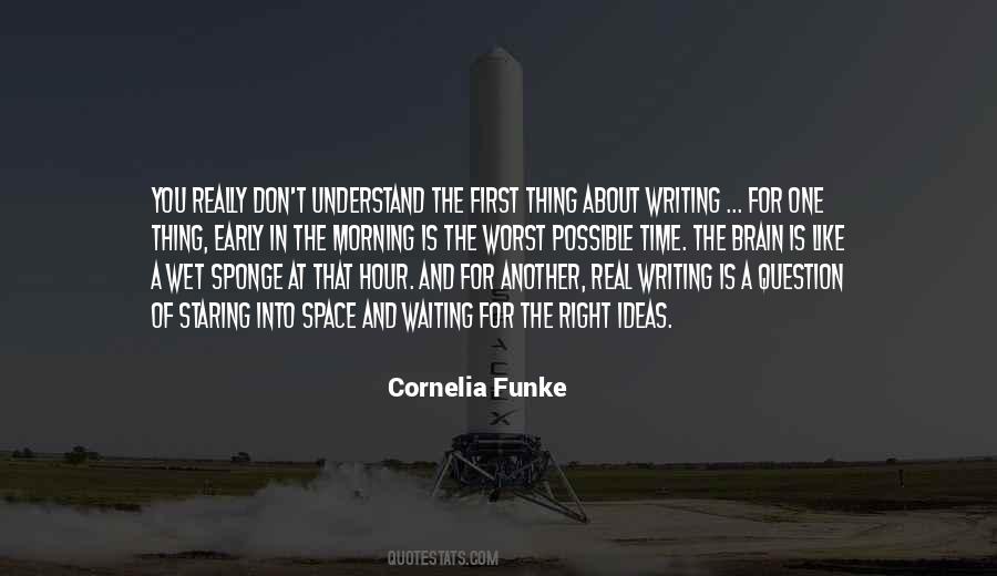 The Real Writing Quotes #933636