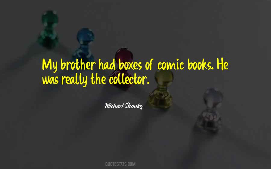 Quotes About Comic Books #1112985
