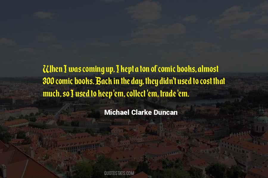 Quotes About Comic Books #1152123
