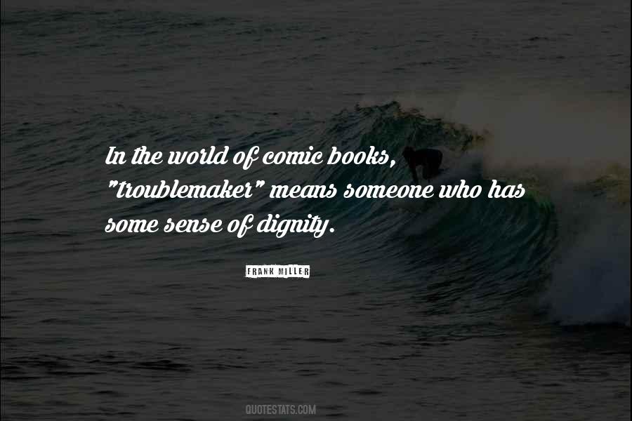 Quotes About Comic Books #1276516