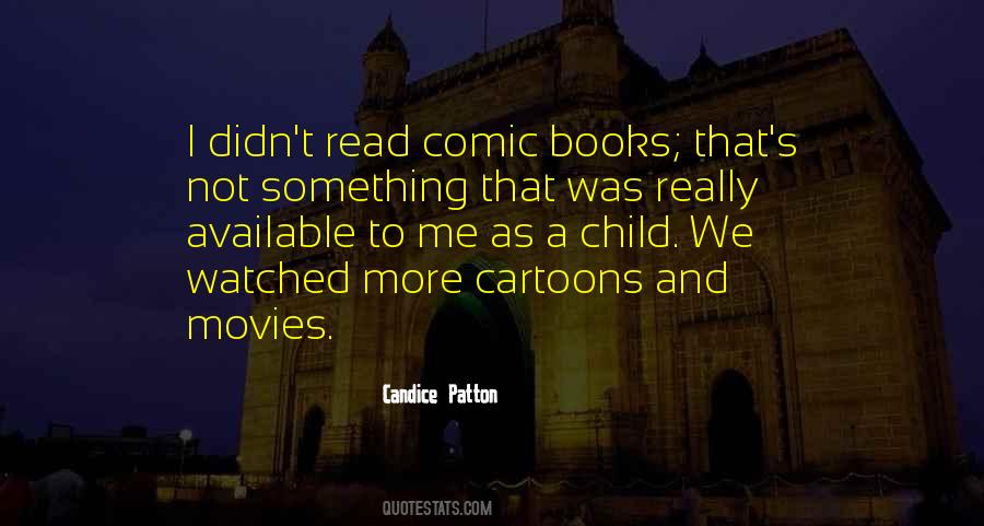 Quotes About Comic Books #1544595