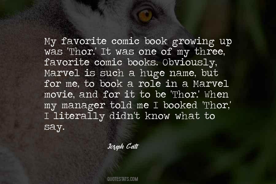 Quotes About Comic Books #1666440