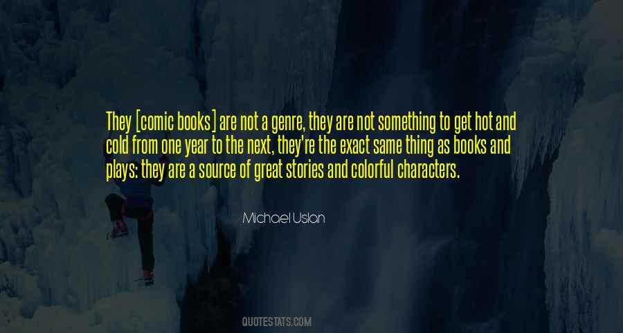 Quotes About Comic Books #1684357