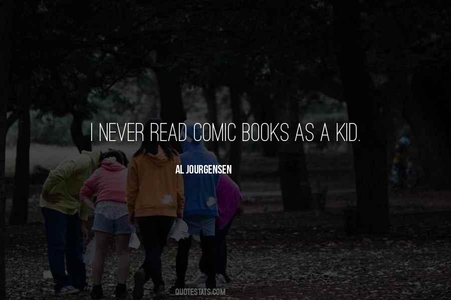 Quotes About Comic Books #1822156
