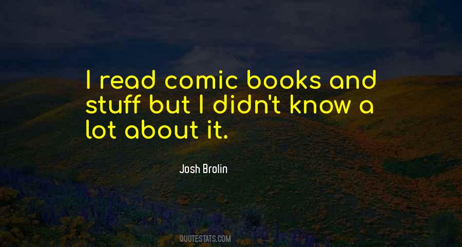 Quotes About Comic Books #1844805