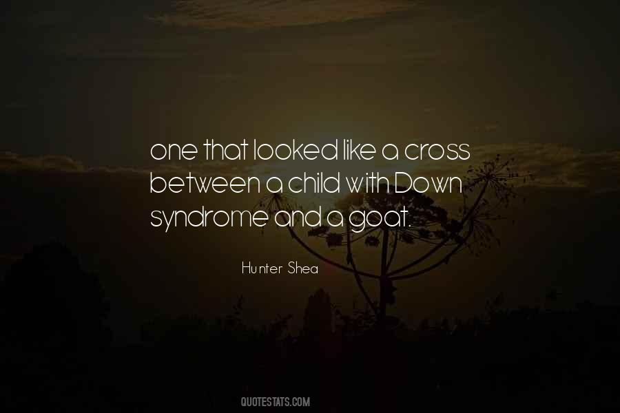 Quotes About Down Syndrome #1206637